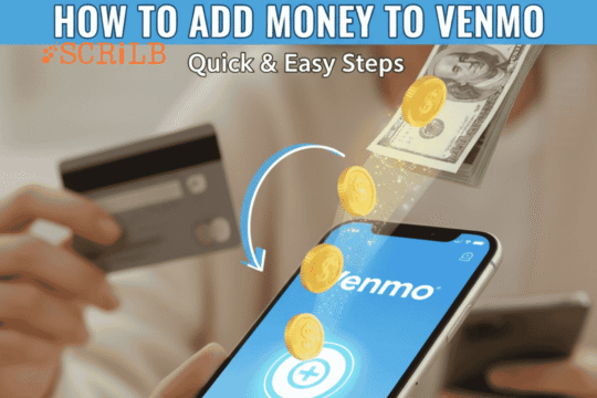 How to Add Money to Venmo Easily in 2025